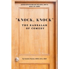 (영문도서) Knock Knock: The Kabbalah of Comedy Paperback, People of the Books, Ink., English, 9781989824153