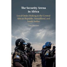 The Security Arena in Africa Hardcover, Cambridge University Press