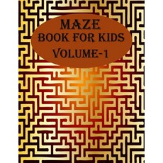 Maze Book For Kids Volume-1: 200 puzzles for toddlers age(6-12) Paperback, Independently Published, English, 9798571301312