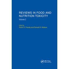 (영문도서)Reviews in Food and Nutrition Toxicity Volume 2 Paperback, CRC Press, English, 9780367394004 CRC Press, English, 9780367394004