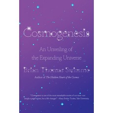 (영문도서) Cosmogenesis: An Unveiling of the Expanding Universe Paperback, Counterpoint LLC, English, 9781640096172