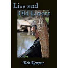 (영문도서)Lies and Old Lovers Paperback, Charlie Dawg Press, English, 9781944979195