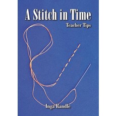 (영문도서) A Stitch in Time: Teacher Tips Paperback, Independently Published, English, 9798334267978