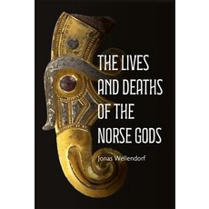 (영문도서)The Lives and Deaths of the Norse Gods Hardcover, Boydell & Brewer, English, 9781843847588