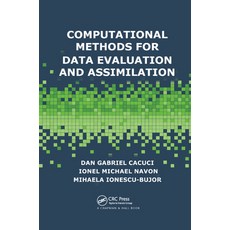 (영문도서)Computational Methods for Data Evaluation and Assimilation Paperback, CRC Press, English, 9780367379612