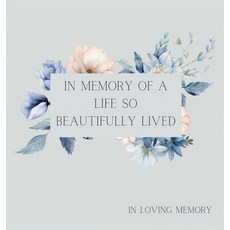 (영문도서) Celebration of life funeral book Condolence book to sign (Hardback cover) Hardcover, Lulu and Bell, English, 9781839904042
