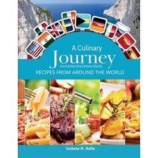(영문도서) A Culinary Journey: Recipes from Around the World Paperback, Independently Published, English, 9798854339407