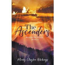 (영문도서) The Ascenders Return To Grace Paperback, Life Force Creative Inc, English, 9781738634729