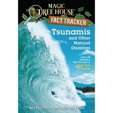 Magic Tree House Fact Tracker 15 Tsunamis And Other Natural Disasters
