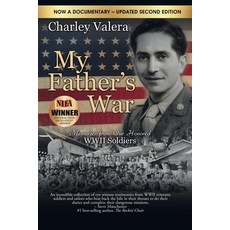 (영문도서)My Father's War: Memories from Our Honored WWII Soldiers Paperback, Valera Publishing, English, 9798995637318