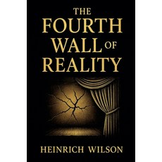 (英文圖書)The Fourth Wall of Reality 平裝版, Heinrich Wilson, 英文
