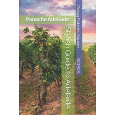 (英文圖書)Stylish Guide to Adelaide: Panache Adelaide 平裝版, Independently Published, 英文