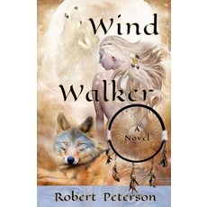 (영문도서)Wind Walker Paperback, Independently Published, English, 9798270431068