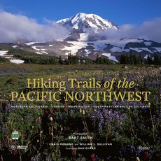 (영문도서) Hiking Trails of the Pacific Northwest: Northern California Oregon Washington Southwestern... Hardcover, Rizzoli International Publi..., English, 9780789344083