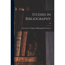 (영문도서) Studies in Bibliography; 48 Paperback, Hassell Street Press, English, 9781015158023