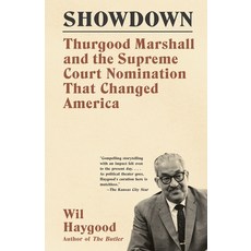 (영문도서) Showdown: Thurgood Marshall and the Supreme Court Nomination That Changed America Paperback, Vintage, English, 9780307947376