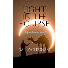 (영문도서)Light in the Eclipse Paperback, Notion Press, English, 9798898260378