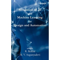 (英文圖書)Revolution of AI and Machine Learning for Design and Automation 精裝版, Central West Publishing Pty..., 英文
