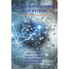 (영문도서)Causal Data Science with Python: From Correlation to Decision Paperback, Independently Published, English, 9798269548258