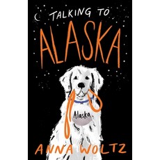 Talking to Alaska Paperback, Rock the Boat, English, 9780861540969