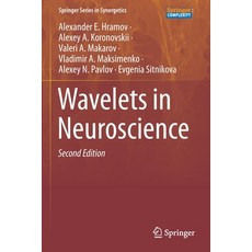 (영문도서) Wavelets in Neuroscience Paperback, Springer, English, 9783030759940