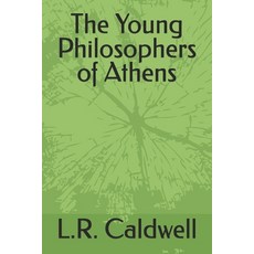 (英文圖書)The Young Philosophers of Athens 平裝版, Reason and Reality Publishing, 英文