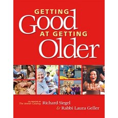 Getting Good at Getting Older Paperback, Behrman House Publishing, English, 9780874419856