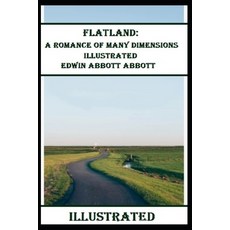 Flatland: A Romance of Many Dimensions Illustrated Paperback, Independently Published, English, 9798592587238