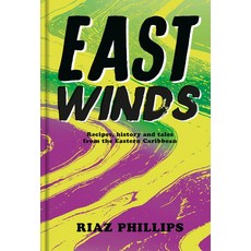 (영문도서) East Winds: Recipes History and Tales from the Hidden Caribbean Hardcover, DK Publishing (Dorling Kind..., English, 9780241552438