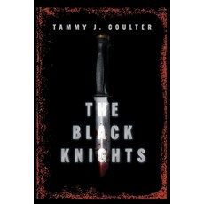 (영문도서) The Black Knights Paperback, FriesenPress, English, 9781039114340