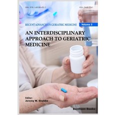 (영문도서) Interdisciplinary Approach to Geriatric Medicine Paperback, Bentham Science Publishers, English, 9781681084527