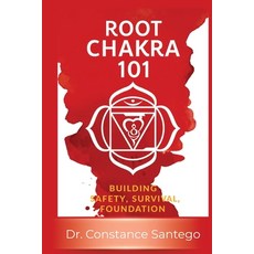 (英文圖書)Root Chakra 101: Building Safety Survival Foundation 平裝版, Maximillian Enterprises Inc., 英文