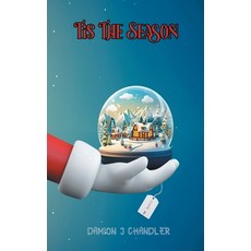 (英文圖書)Tis The Season: A Holiday Collection 精裝版, Authorhouse, 英文