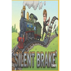 (영문도서)Silent Break: Nicola Sturgeon SNP Strategy and the Lost Decade of Scottish Inde... Paperback, Independently Published, English, 9798244007572