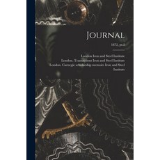(영문도서) Journal; 1872 pt.2 Paperback, Legare Street Press, English, 9781013793851