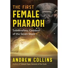 (영문도서) The First Female Pharaoh: Sobekneferu Goddess of the Seven Stars Paperback, Bear & Company, English, 9781591434450