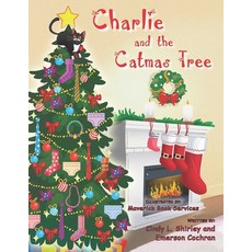 Charlie and the Catmas Tree Paperback, Let's Pretend Publishing, English, 9781732425675