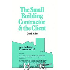 (영문도서) Small Building Contractor and the Client Paperback, Intermediate Technology Pub..., English, 9780903031677
