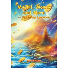 (영문도서) Math Money and More: - for Young Learners Paperback, Independently Published, English, 9798301090295