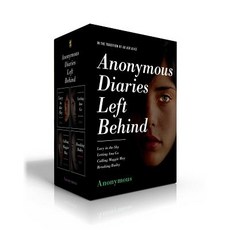 Anonymous Diaries Left Behind: Lucy in the Sky; Letting Ana Go; Calling Maggie May; Breaking Bailey Paperback, Simon & Schuster Books for ..., English, 9781534446434