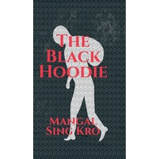 (英文圖書)The Black Hoodie 精裝版, Notion Press, 英文