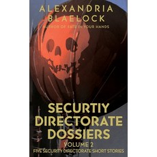 (영문도서) Security Directorate Dossiers: Volume 2 Paperback, Bluemere Books, English, 9781922744791