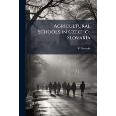 (영문도서)Agricultural Schools in Czecho-Slovakia Paperback, Nabu Press, English, 9781178419191