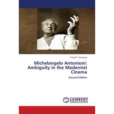 (英文圖書)Michelangelo Antonioni: Ambiguity in the Modernist Cinema 平裝版, LAP Lambert Academic Publis..., 英文