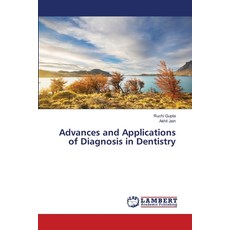 (영문도서)Advances and Applications of Diagnosis in Dentistry Paperback, LAP Lambert Academic Publis..., English, 9786209028205