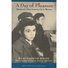A Day of Pleasure: Stories of a Boy Growing Up in Warsaw Paperback, Square Fish