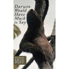 (영문도서)Darwin Would Have Much to Say Hardcover