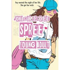 (영문도서) Spree (Young Adult Paranormal) Paperback, Animus Nor Books, English, 9798988570486
