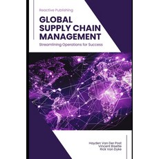 (영문도서) Global Supply Chain Management Paperback, Independently Published, English, 9798329395532