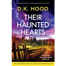 (영문도서)Their Haunted Hearts: An absolutely addictive and totally gripping serial killer... Paperback, Bookouture, English, 9781836187448
